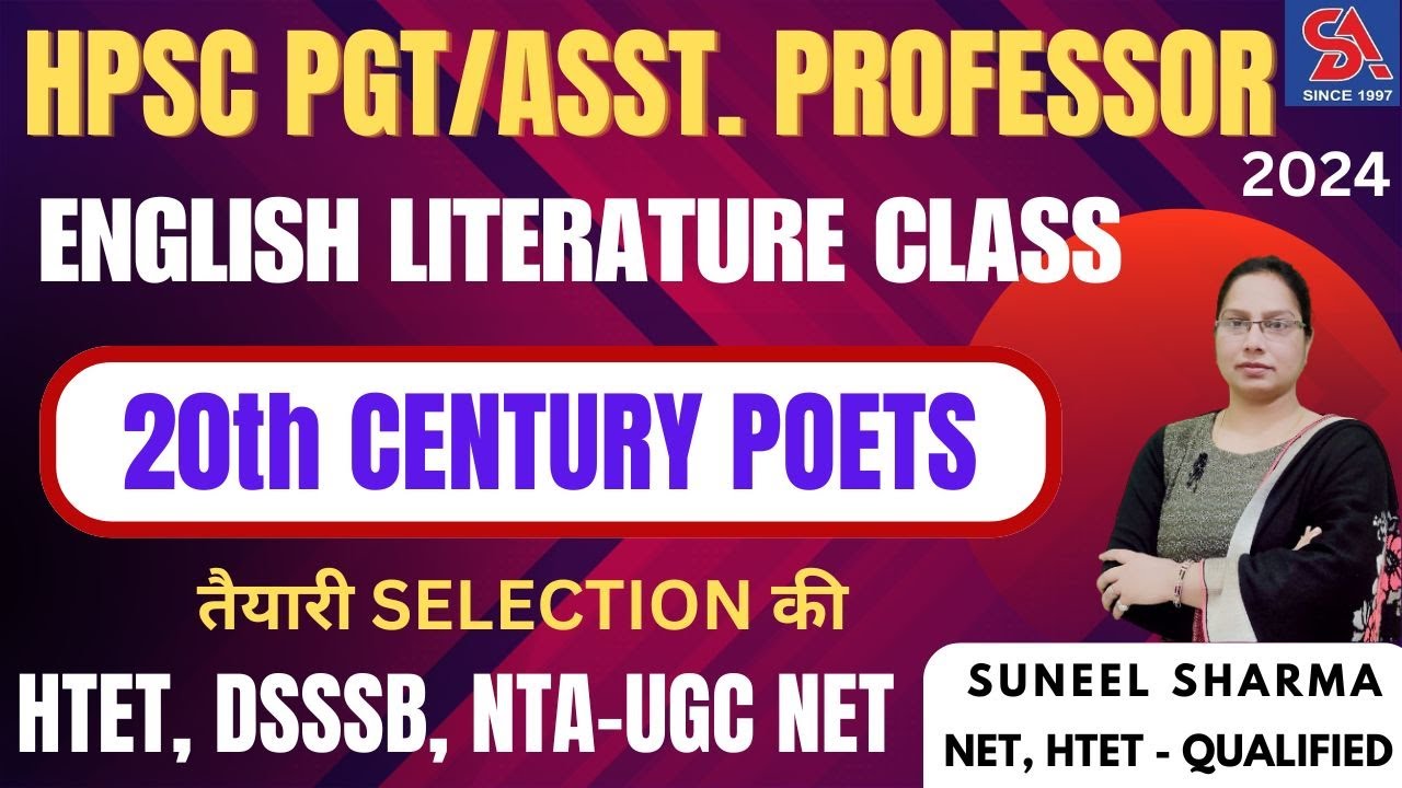 HPSC PGT/ASST. PROFESSOR/NTA UGC NET-ENGLISH I 20th CENTURY POETS I HTET, DSSSB, NTA-UGC NET