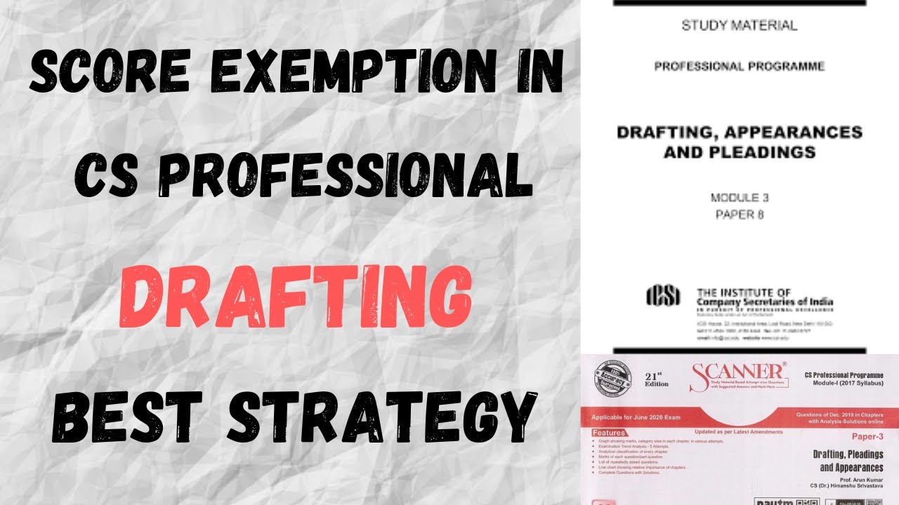 How to score Exemption in Drafting | Best Strategy | CS professional