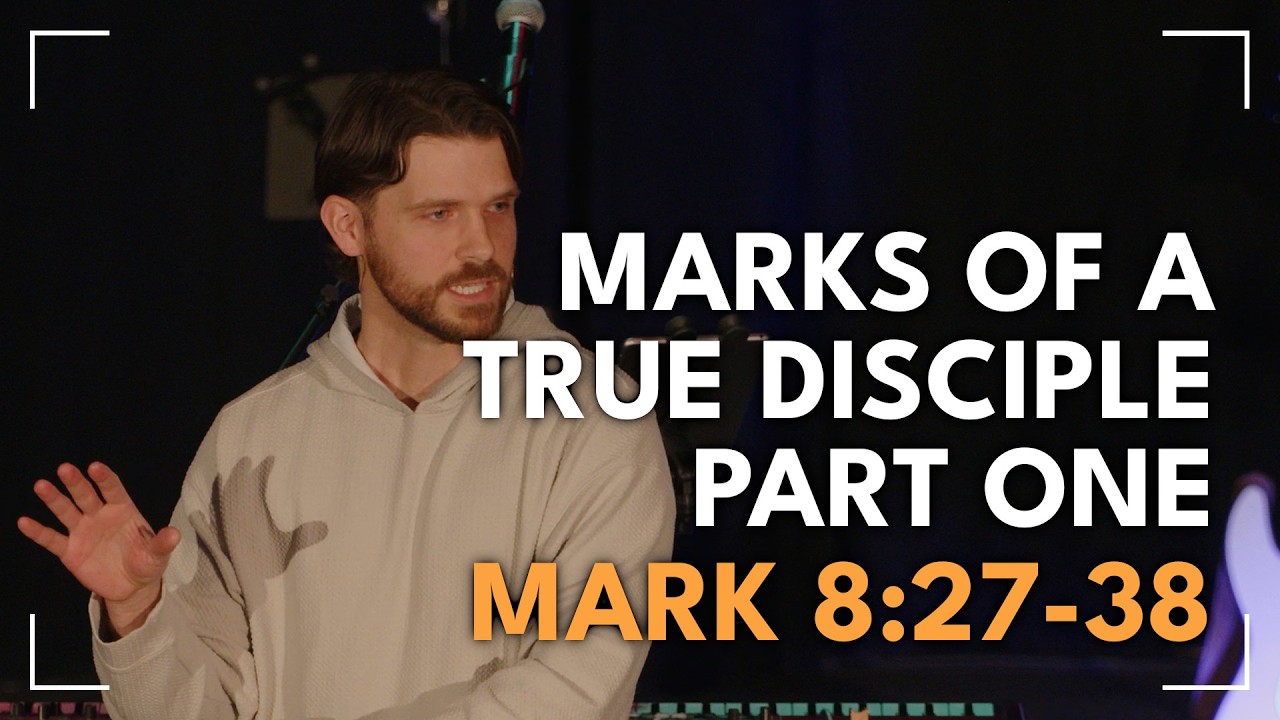 Marks of a True Disciple, Part One / Mark 8:27-38 / Glenn Lawson