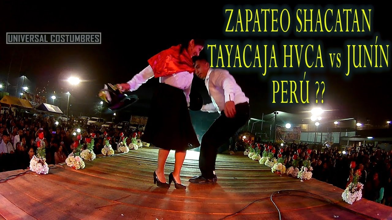 Bailes Costumbristas, Concurso de Zapateo Shacatan Tayacaja Huancavelica y Junín - Perú