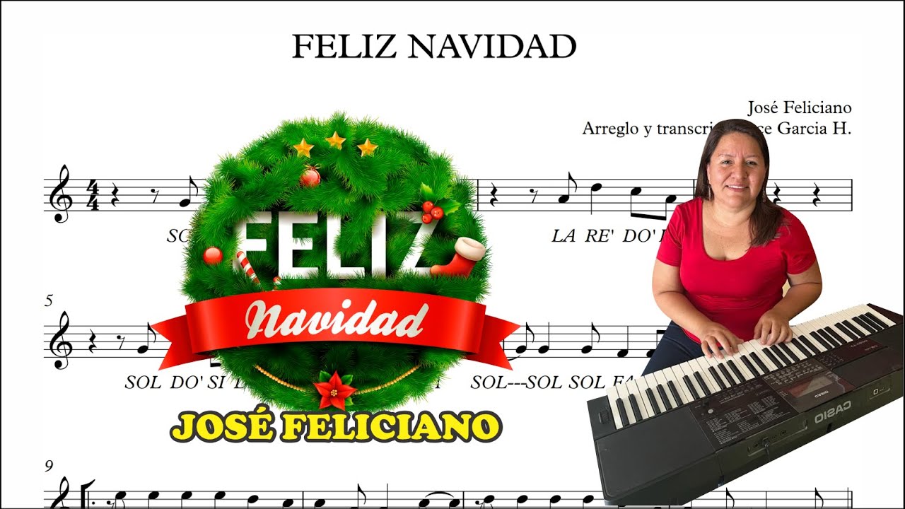 🎄❤️✨✅Feliz navidad_Jose Feliciano (Partitura) flauta, violín, guitarra, melódica, piano