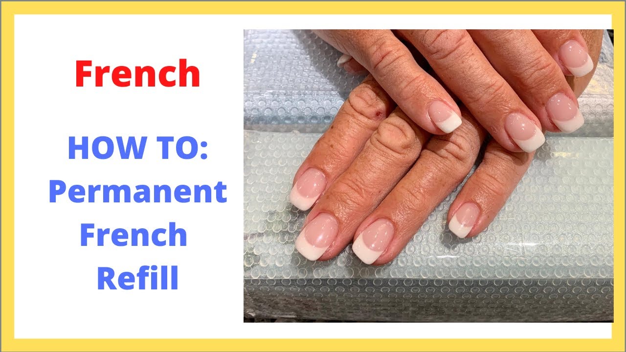 Permanent french uv gel manicure | How to: Refill gel nails