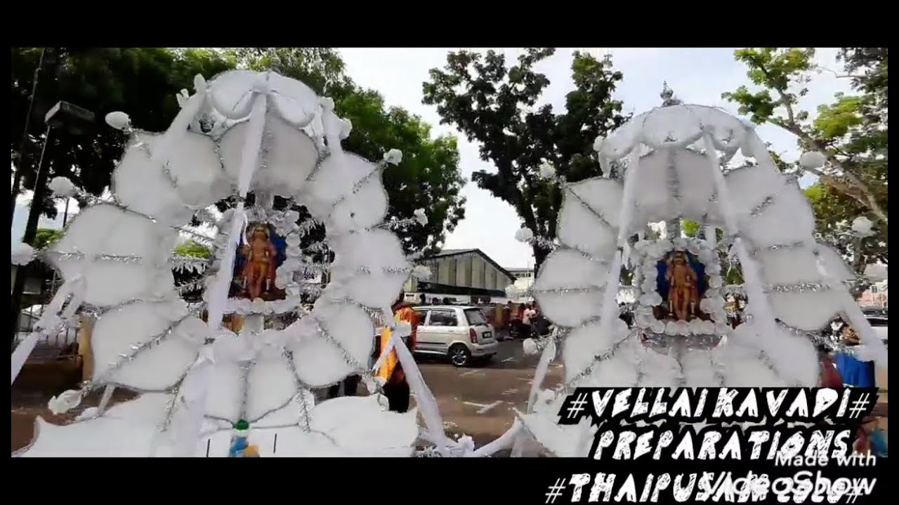 Vellai Kavadi Preparations#Thaipusam 2020#