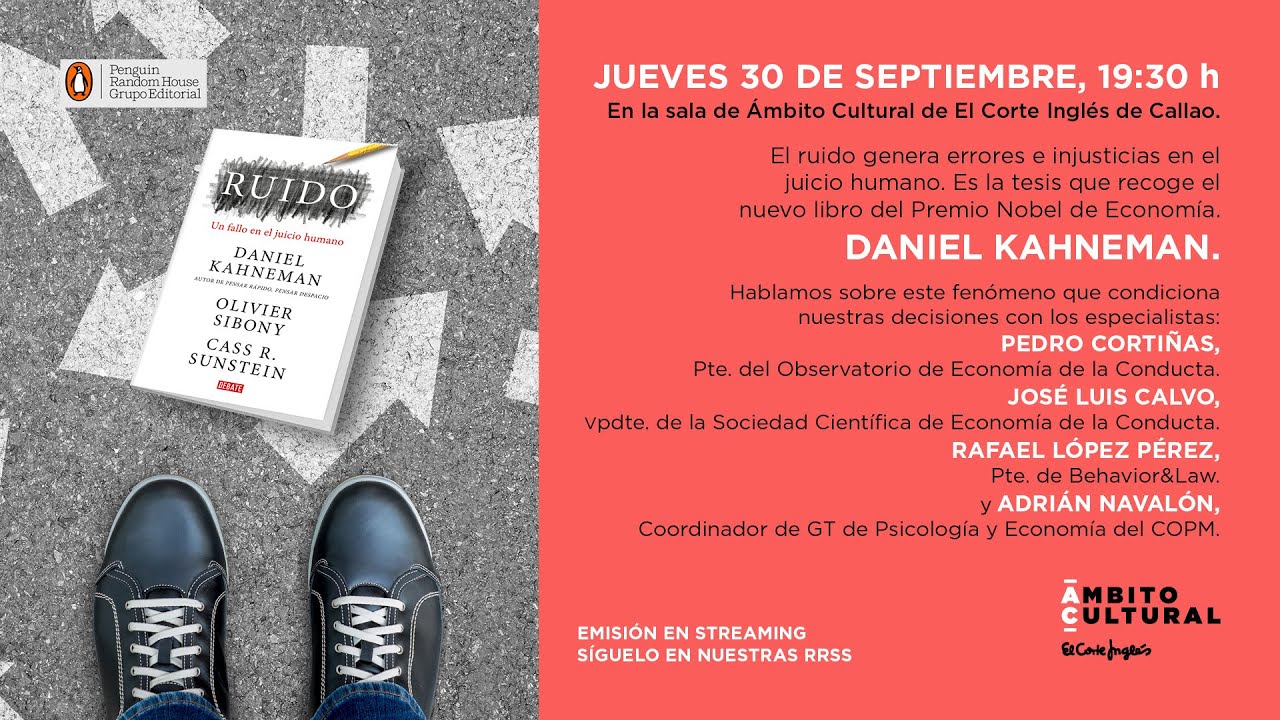Daniel Kahneman l Presentación de 'Ruido: un fallo en el juicio humano'