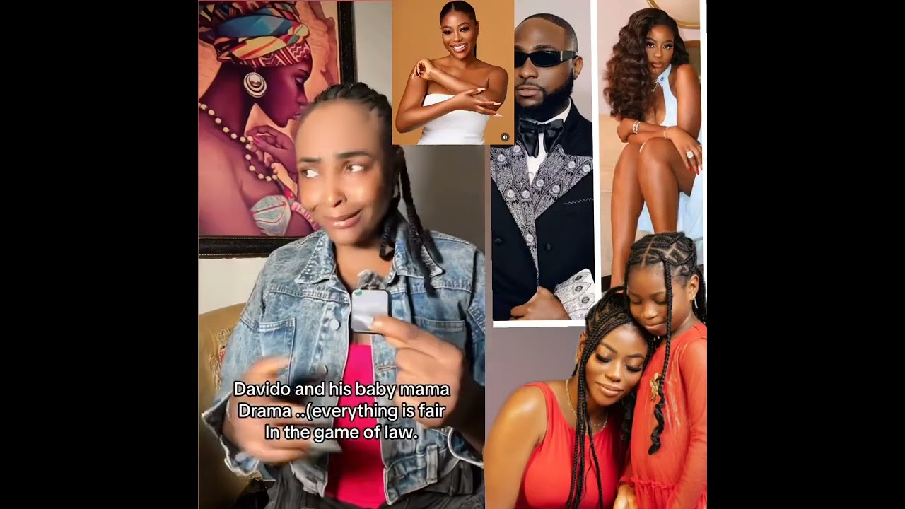 Davido and his baby mama Drama.. (everything is fair in the game of law Blessing CEO 🙆🏼‍♀️ 