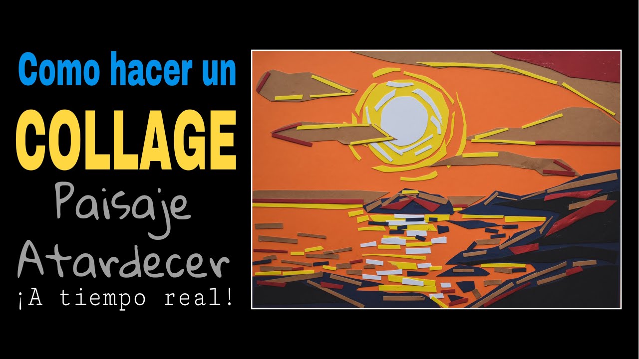 Como hacer un collage | Paisaje atardecer | How to make a collage | Sunset Landscape