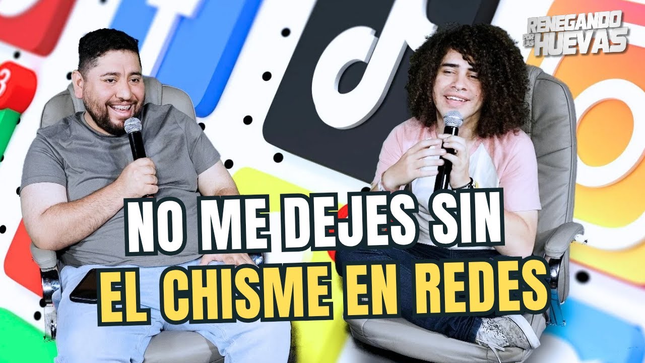 RENEGANDO POR LAS HUEVAS - T2E15 - REDES SOCIALES FT JOSÉ DI GREGORIO