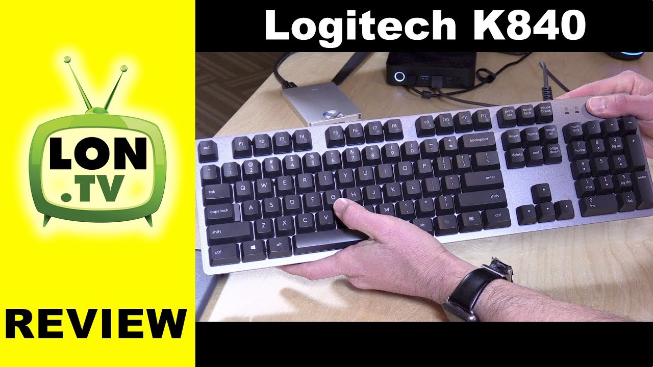 Logitech K840 Mechanical Keyboard Review - Non Gaming Romer-G Mechanical Keyboard