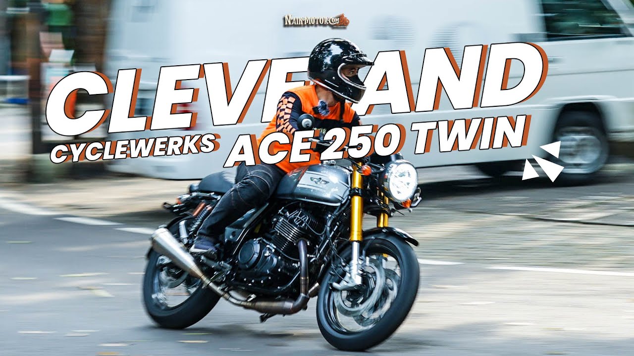 Cleveland Ace 250 Twin, Motor Custom 2 Silinder Terbaru!!!