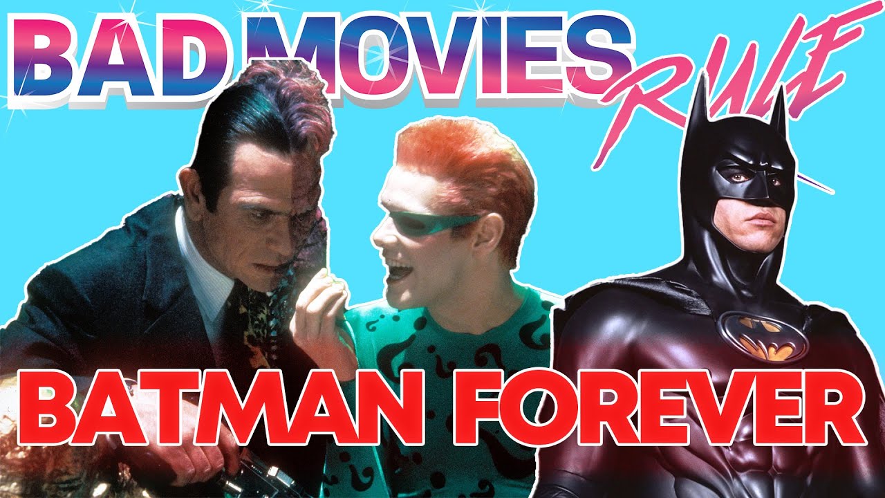 Batman Forever - is it a Bad Movie?