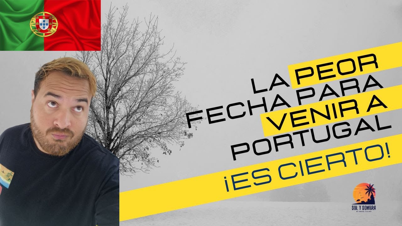 LA PEOR FECHA PARA VENIR A PORTUGAL, (NO LO HAGAS)