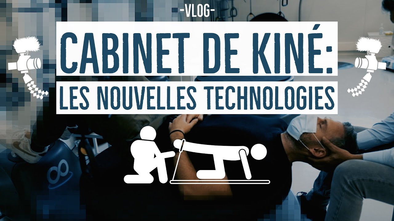 J'EQUIPE MON CABINET DE KINE (Nouvelles Technologies de Rééducation)