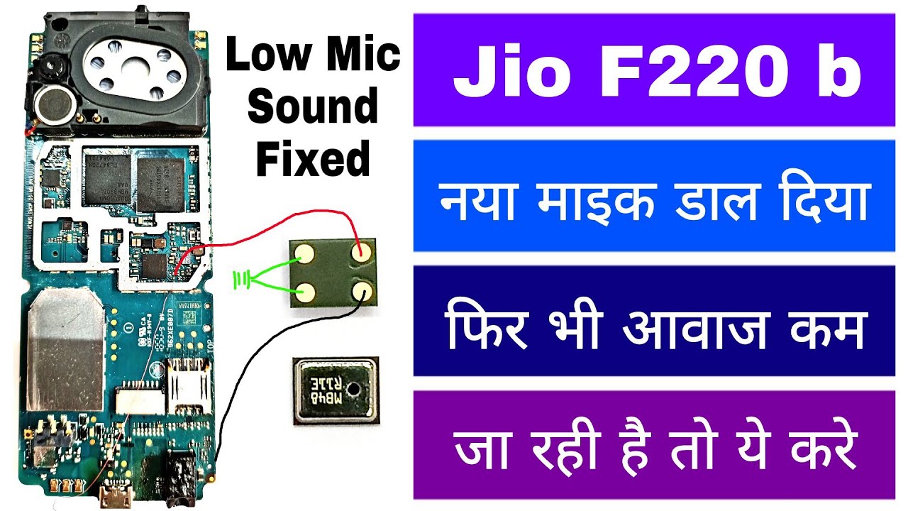 Jio F220b Mic Low Sound Jumper Solution New Mic Not Working 4 Pin Mic Low Volume Kaise Thik Kare