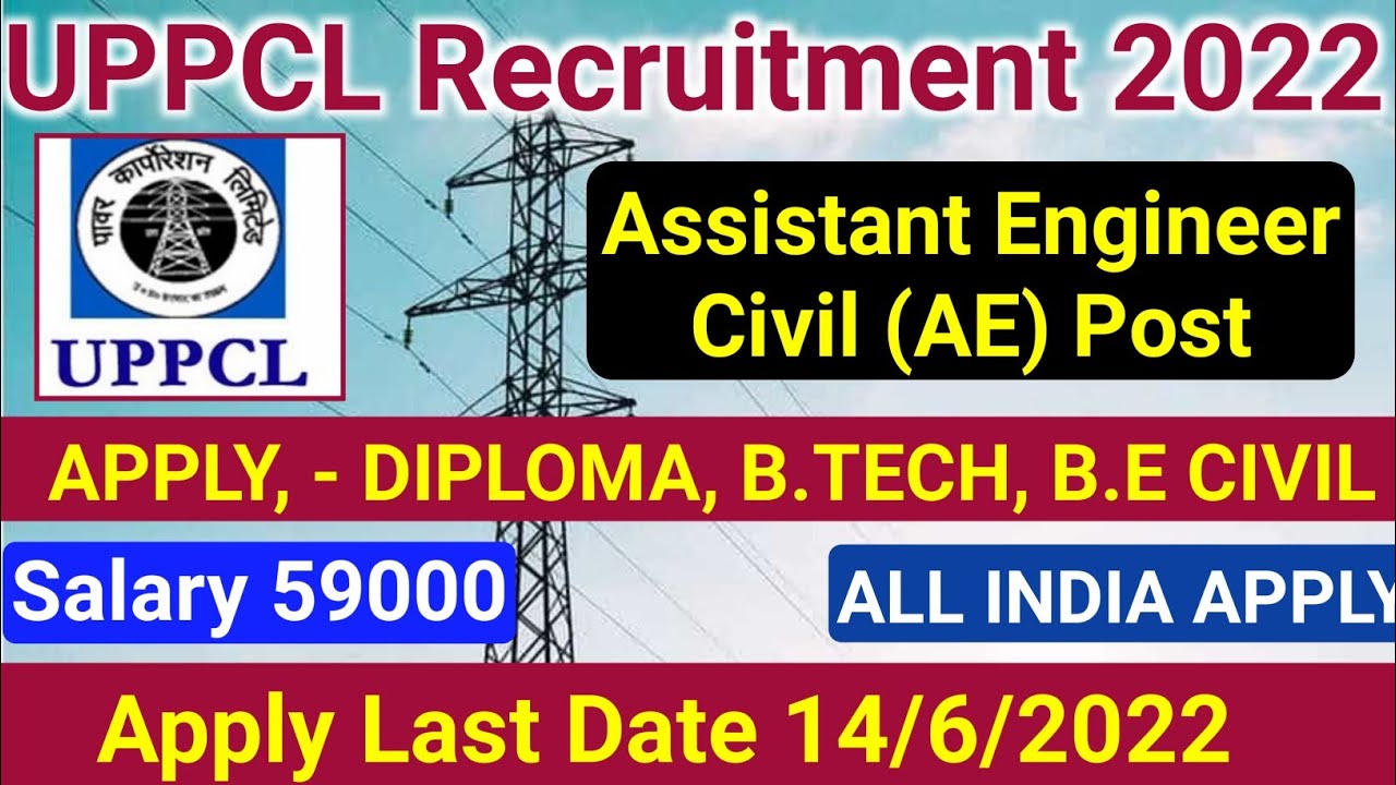 UPPCL AE Civil recruitment 2022 | diploma BE B.tech Civil