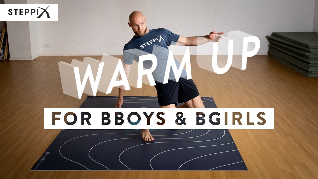 Advanced Warm up for Bboys & Bgirls