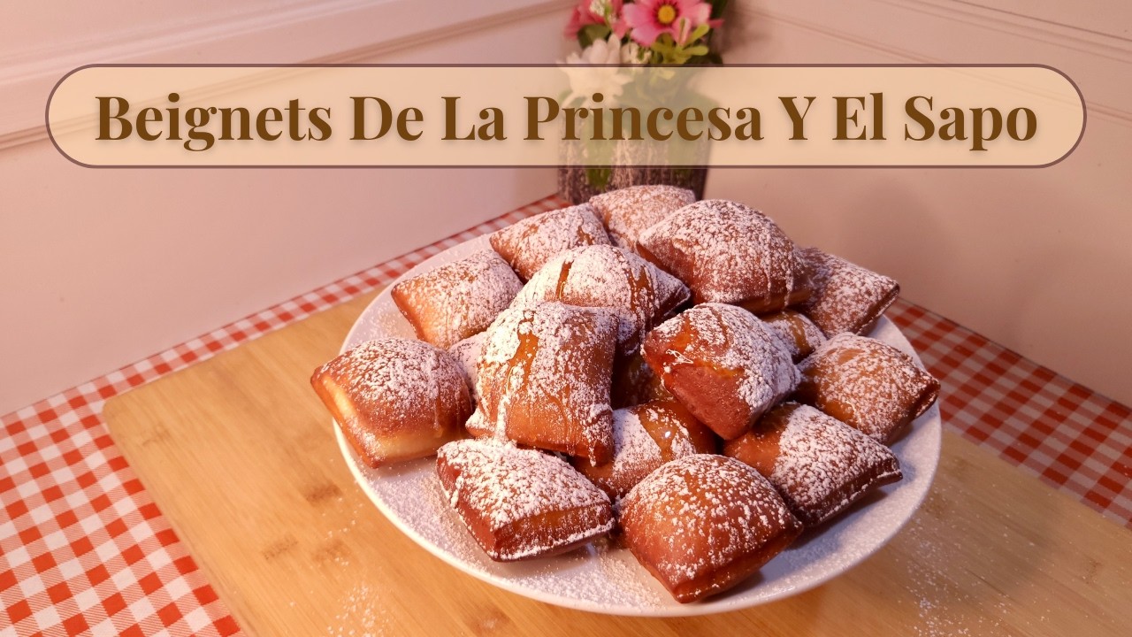 Beignets De La Princesa Y El Sapo 👑✨🐸