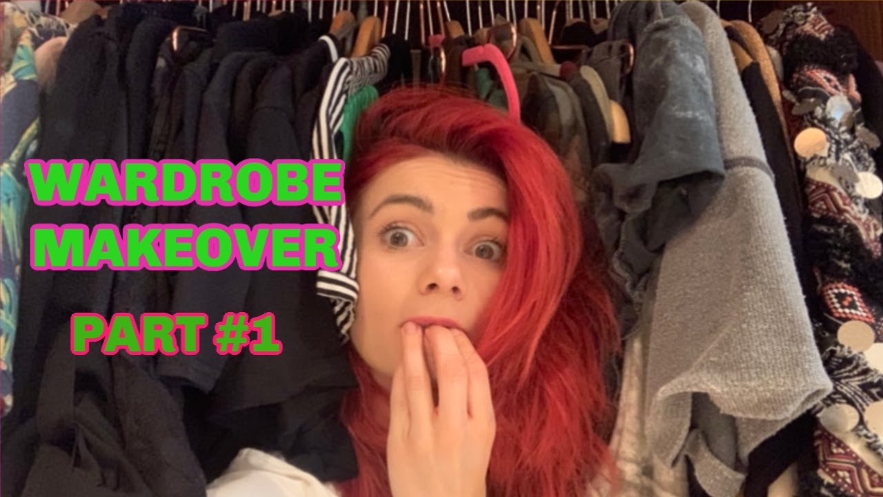 TRANSFORMING MY WARDROBE PART 1