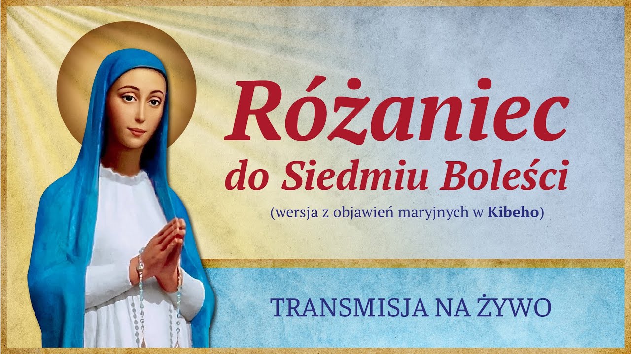 NA ŻYWO Różaniec do 7 Boleści Maryi - 20.01.26, g. 16:30