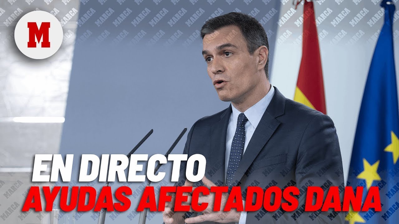 EN DIRECTO I Rueda de prensa de Pedro Sánchez, nueva medidas afectados DANA