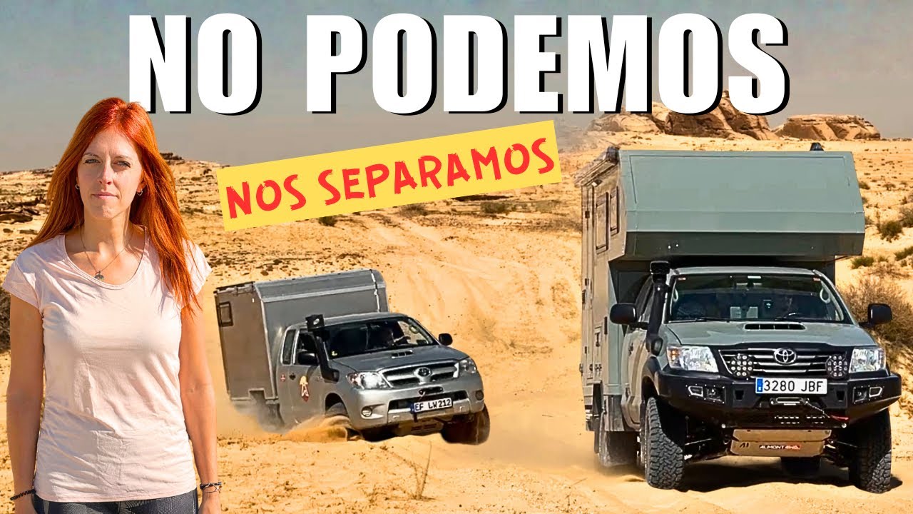 Nos SEPARAMOS para SALIR de ahí con Toyota HILUX 4x4 | Overland Arabia Saudí | EP.48