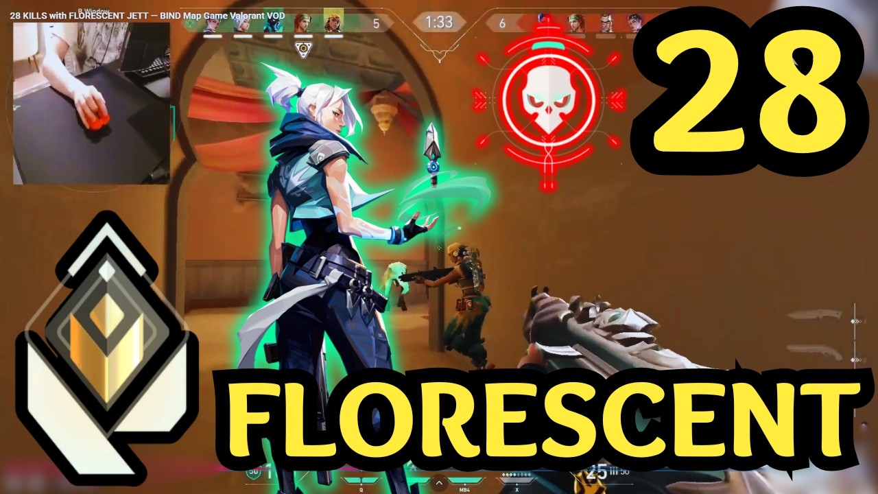 FLORESCENT JETT 28 KILL Carry — Bind MAP Valorant VOD
