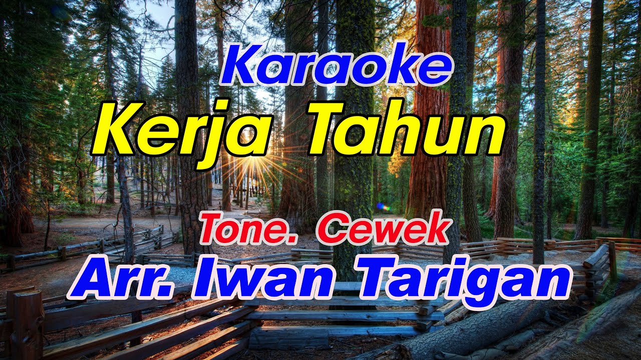Karaoke Lagu Karo Kerja Tahun Tone Cewek