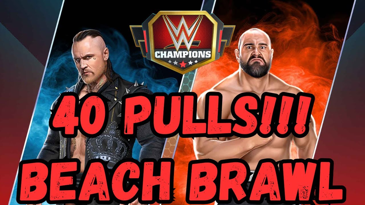 40 Pulls in Beach Brawl Week 2 Loot-WWE Champions