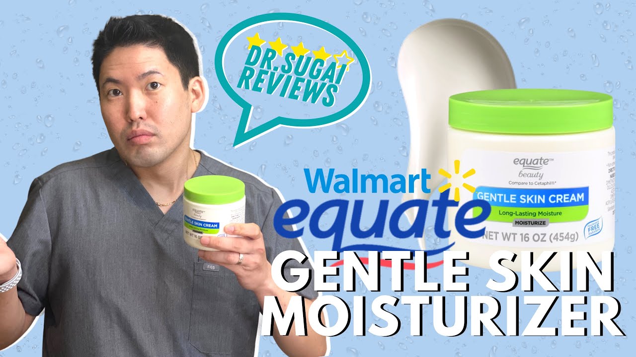 Dr. Sugai Reviews: Walmart’s Equate Beauty Gentle Skin Cream!