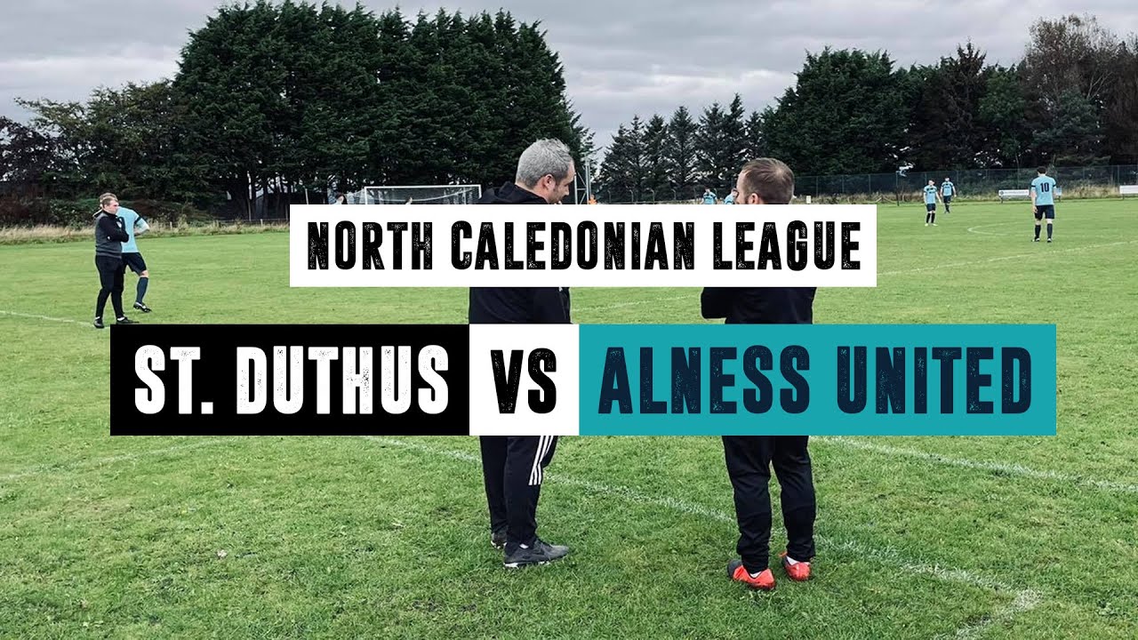 St. Duthus 4 - 2 Alness United | Highlights | North Caledonian League | 9 October 2021