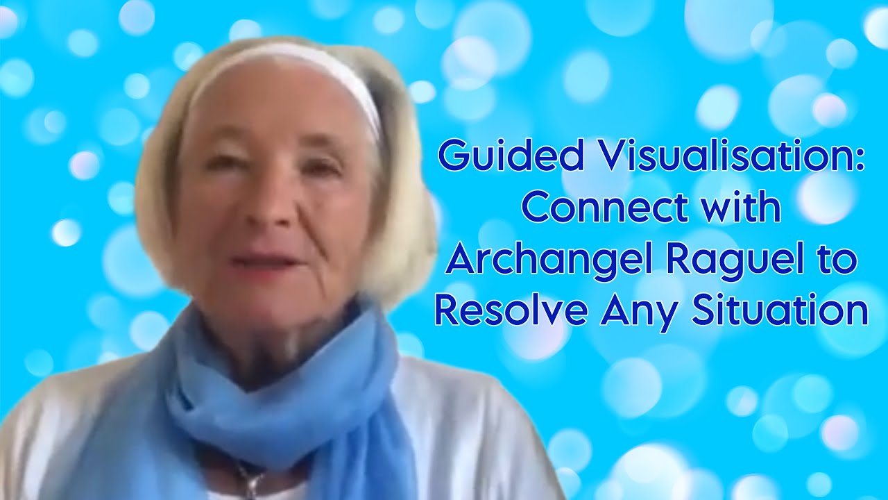 Guided Visualisation: Connect with Archangel Raguel to Resolve Any Situation