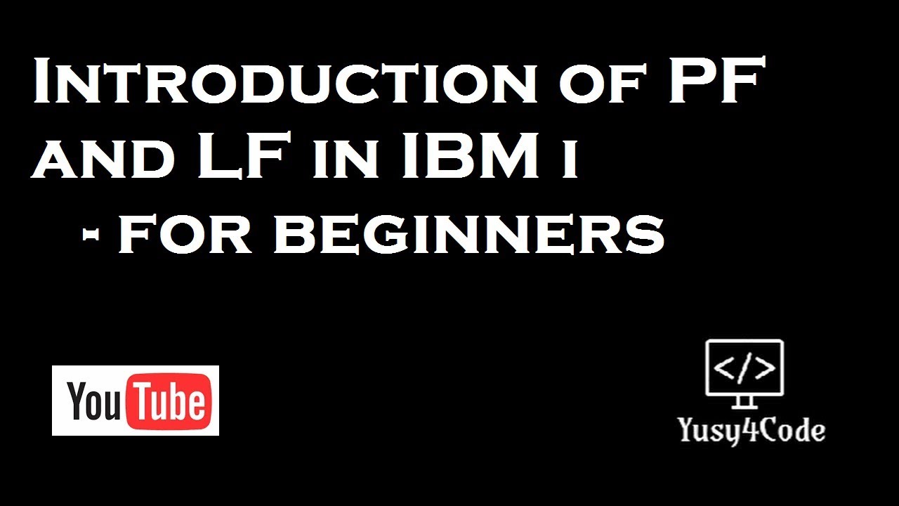 Physical & Logical file Intro  - Part 1 Beginners