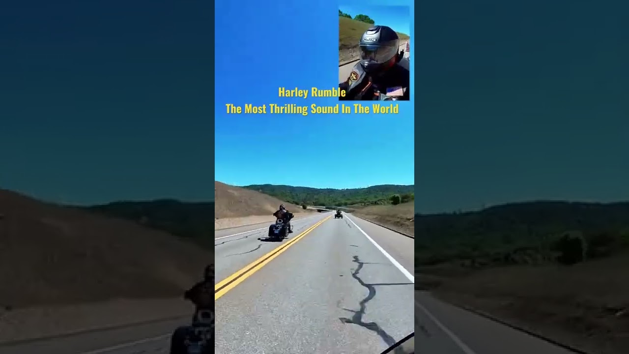 HARLEY RUMBLE The best sound in the world.
