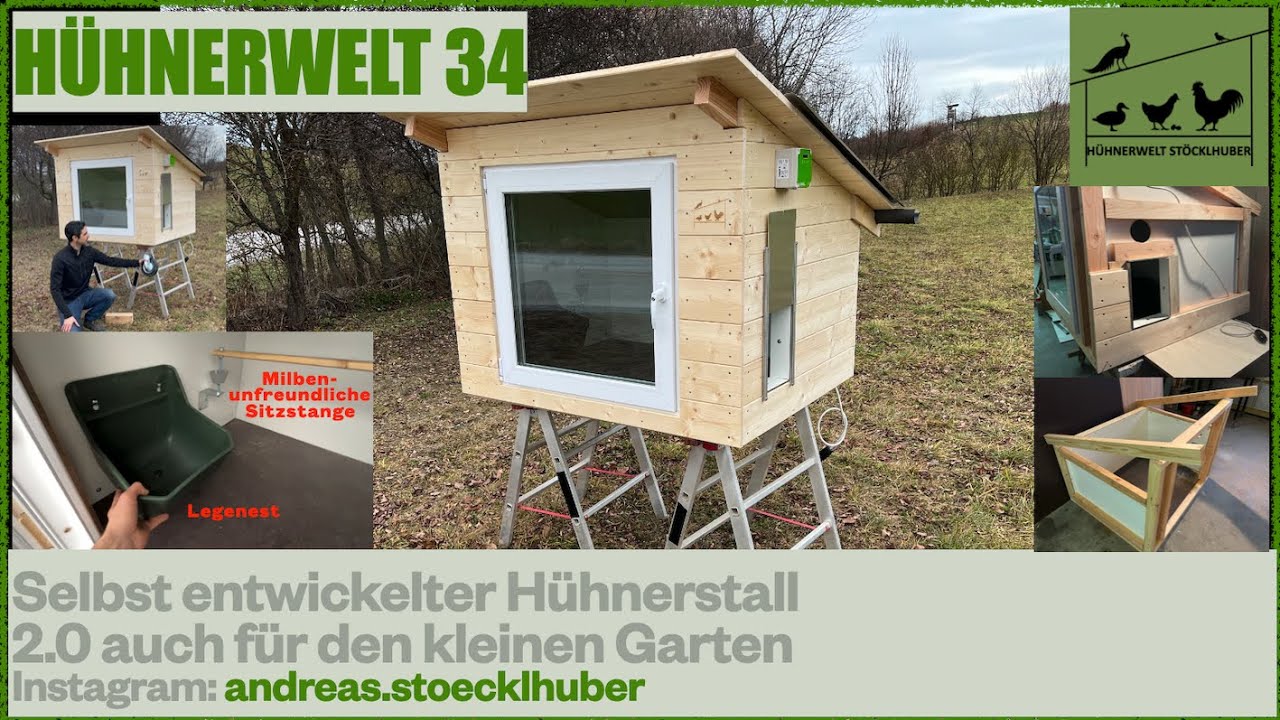 Hühnerwelt 34 Selbst entwickelter Hühnerstall 2.0 für jeden Garten