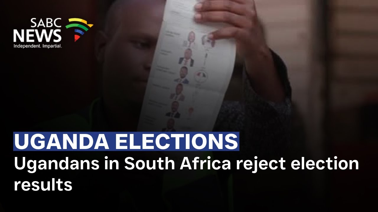 Ugandans in South Africa reject election results