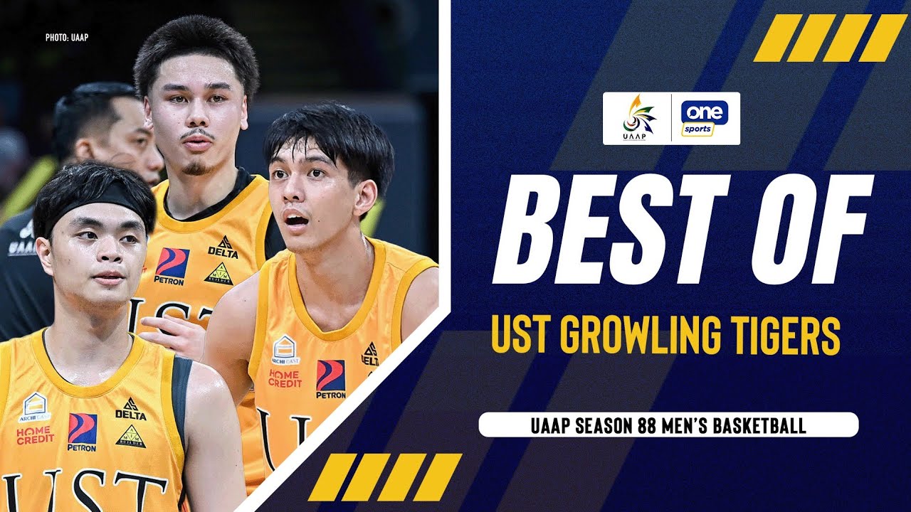 BEST OF UST GROWLING TIGERS | UAAP SEASON 88 MEN&rsquo;S BASKETBALL | HIGHLIGHTS