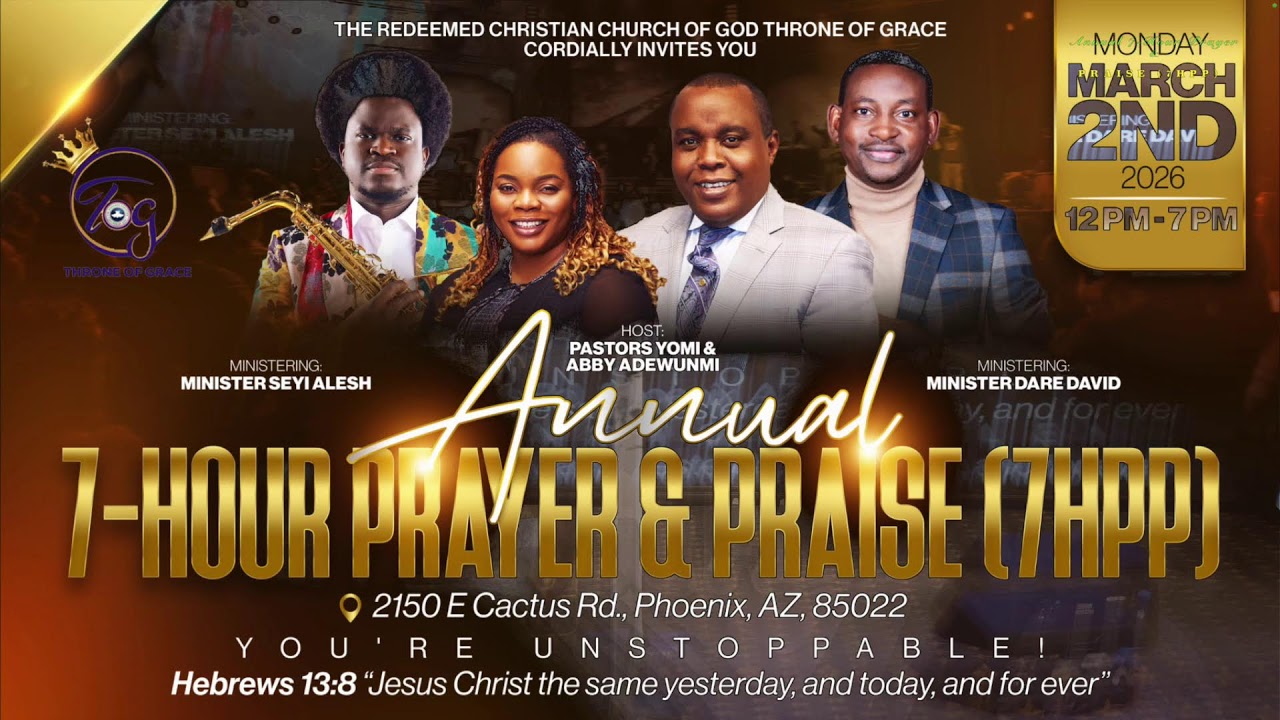 Annual 7 Hours Prayer And Praise Service | 03/02/2026