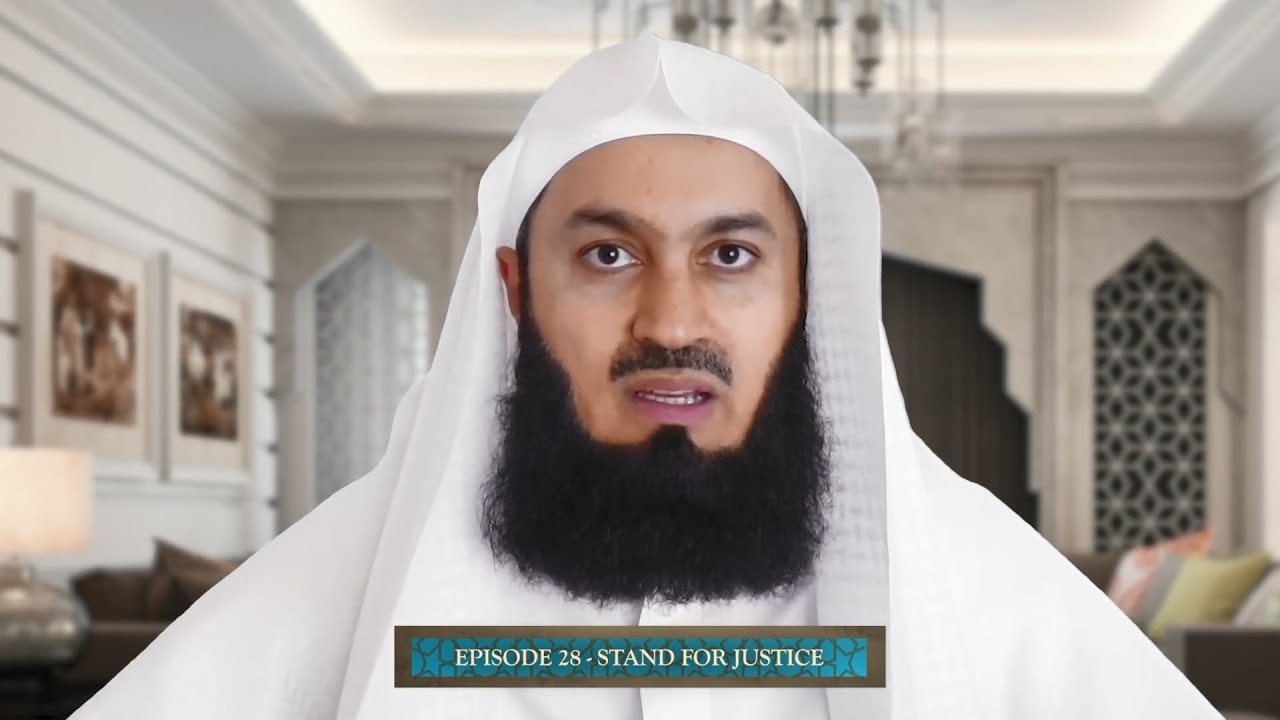 Stand for Justice | Episode 28 | RAMADAN SERIES 2020 | Mufti Menk