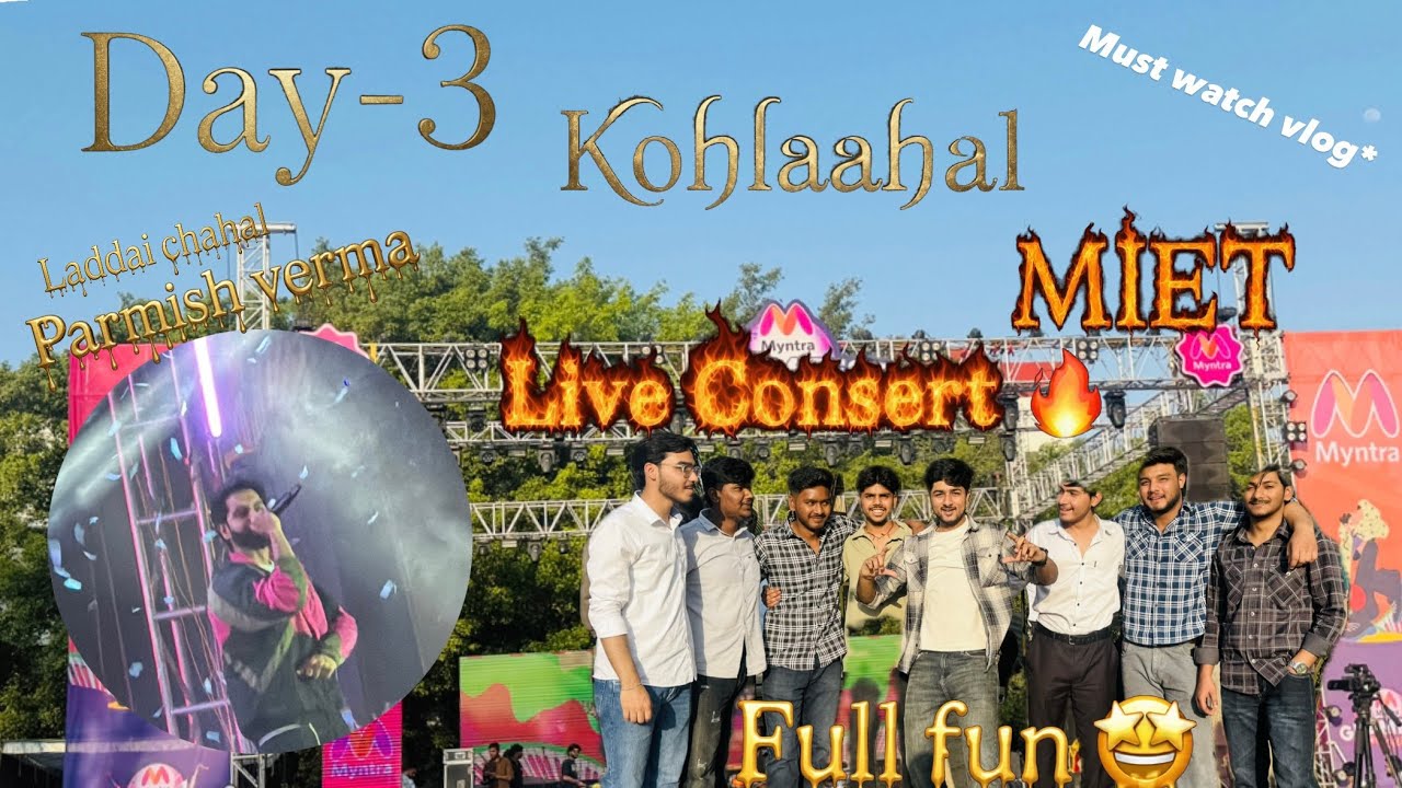 Unforgettable Night at MIET🔥 Parmish Verma × Laddi Chahal LIVE Performance||full fun🤩 || must watch 