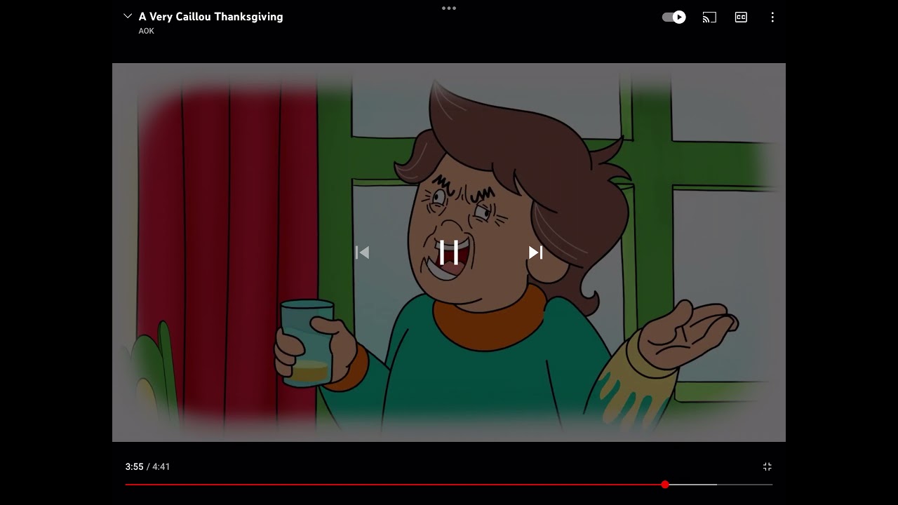 I’M DADDY THAT’S ME (a very caillou thanksgiving 11 months later)