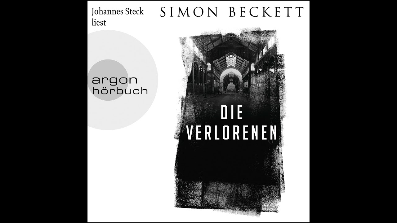 Simon Beckett - Die Verlorenen - Jonah Colley, Band 1
