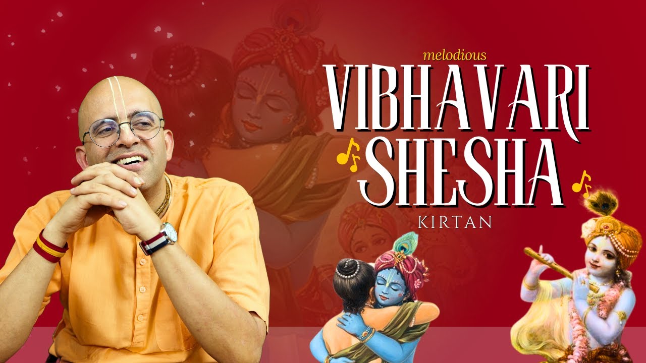 Vibhavari Sesa | Morning Bhajan by HG Amogh Lila Prabhuji