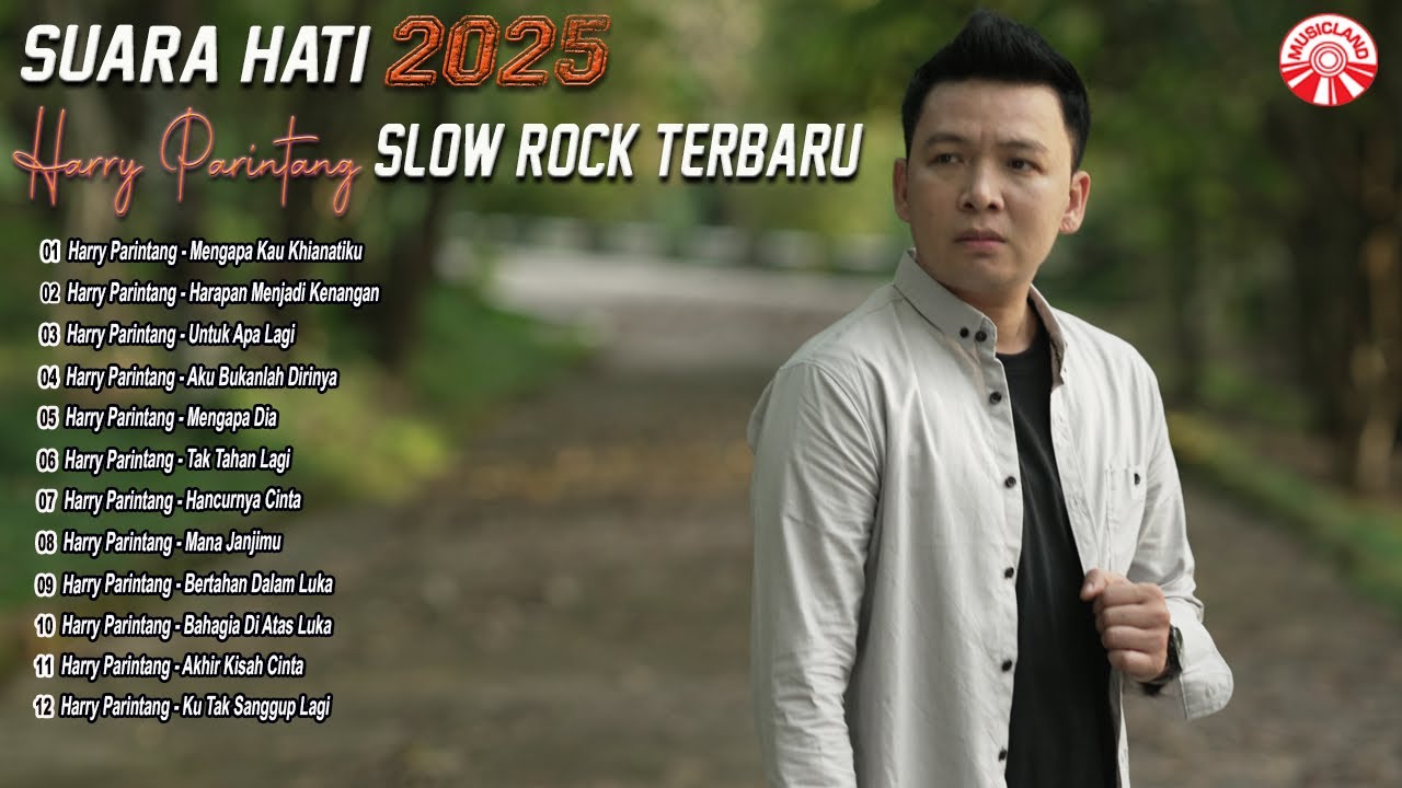 Suara Hati 2025: Harry Parintang Slow Rock Terbaru [Official Compilation Video HD]