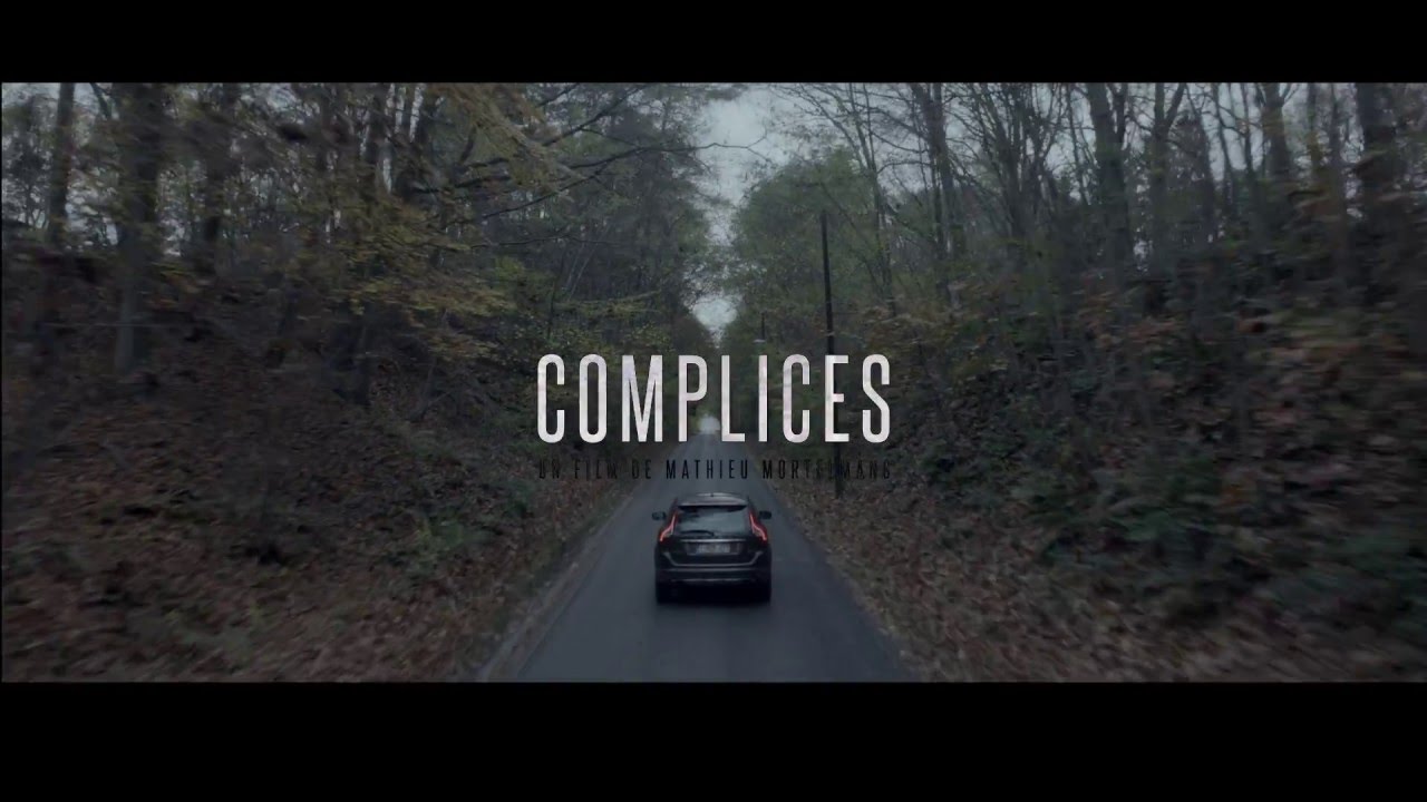 COMPLICES film by Mathieu Mortelmans - TRAILER