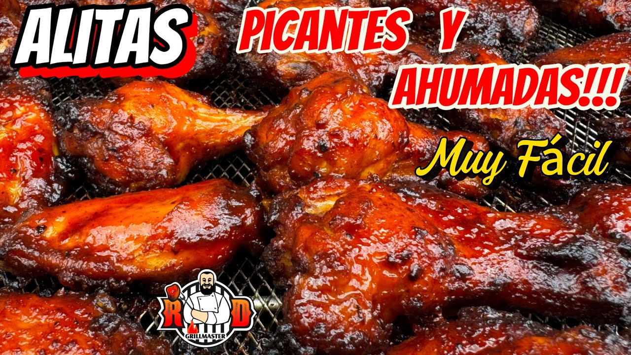 Alitas Picantes y Ahumadas.  Receta Muy Fácil, Paso a Paso. |RDGrillmaster.