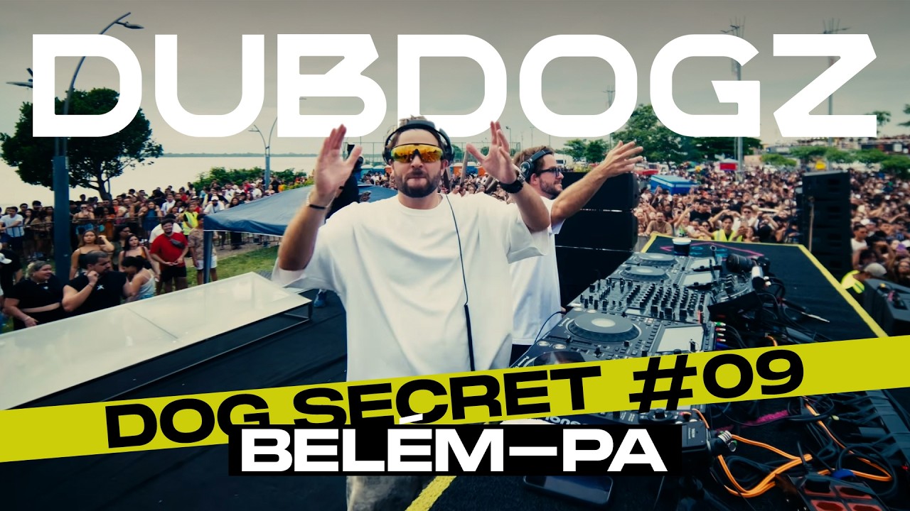 Dubdogz - DOG SECRET #09 (Portal da Amazônia, Belém/PA)