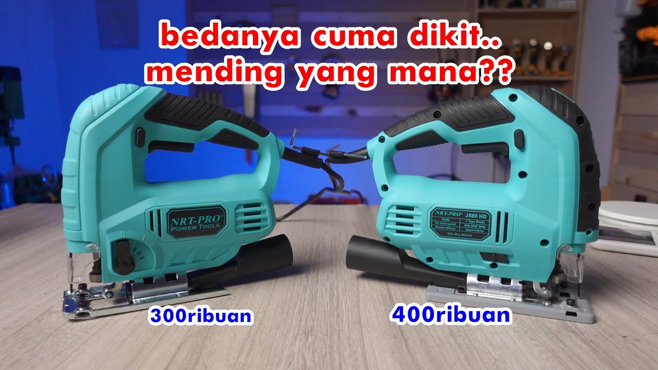 tes dan review gergaji jigsaw murah NRT JS68HD plus bandingin dengan kakaknya NRT JS80HD