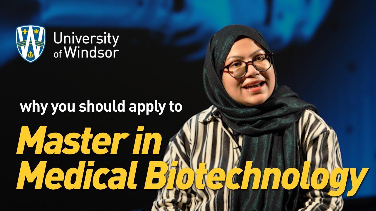 Master of Medical Biotechnology @ UWindsor