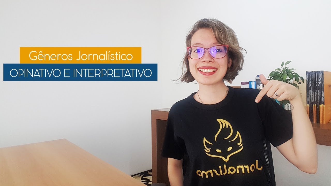 Gênero Jornalístico Informativo, Opinativo e Interpretativo