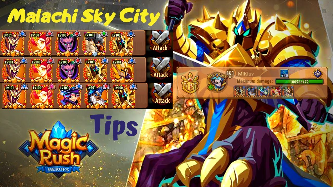 Magic Rush : Sky City Malachi - Tips For Getting Top Ranking With Free Heroes !