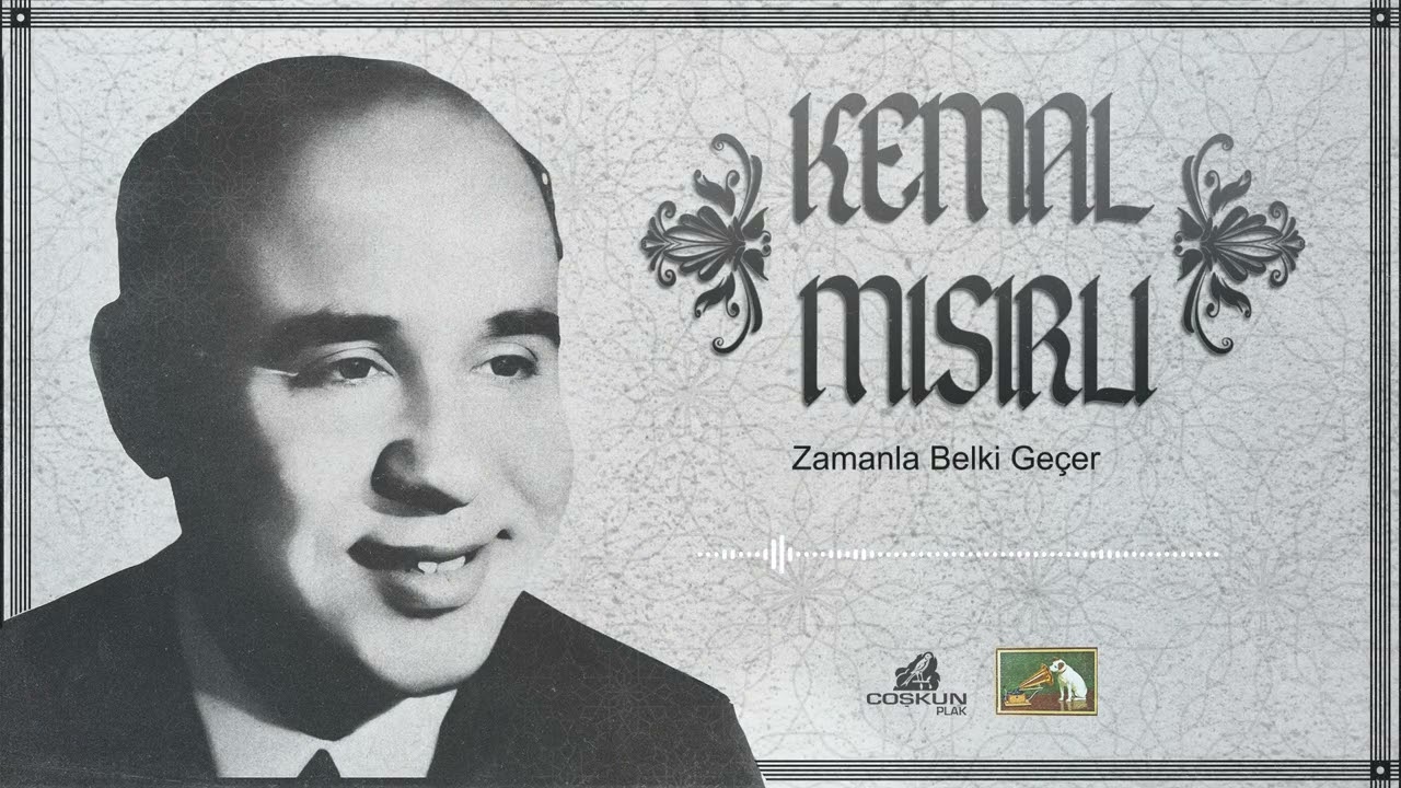 Kemal Mısırlı - Zamanla Belki Geçer Bu Aşk da Hicrân da (1972)